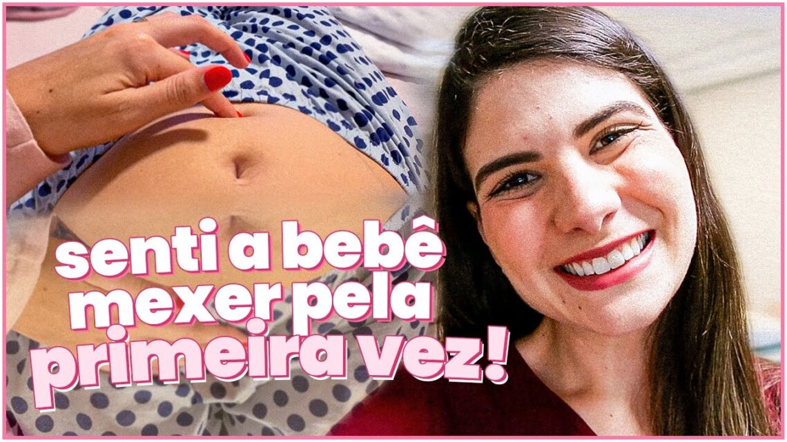 SENTI A BEBÊ MEXER PELA PRIMEIRA VEZ – Thamyê Baseggio