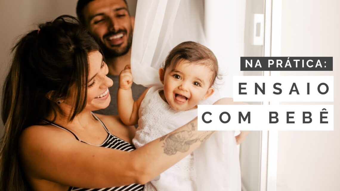 FOTOGRAFIA NA PRÁTICA: Ensaio com bebê em casa